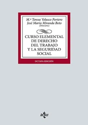 CURSO ELEMENTAL DE DERECHO DEL TRABAJO Y LA SEGURIDAD SOCIAL