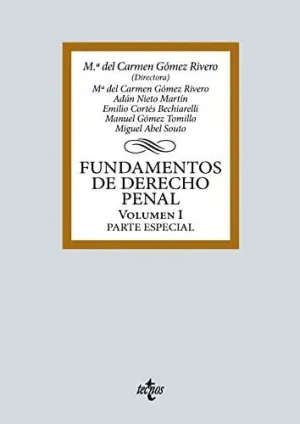 FUNDAMENTOS DE DERECHO PENAL: VOLUMEN I. PARTE ESPECIAL FUNDAMENTOS DE DERECHO PENAL: VOLUMEN I. PARTE ESPECIAL