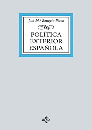 POLÍTICA EXTERIOR ESPAÑOLA.