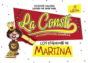 CONSTITUCIÓN ESPAÑOLA. LOS ESQUEMAS DE MARTINA CONSTITUCIÓN ESPAÑOLA. LOS ESQUEMAS DE MARTINA