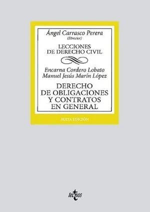 DERECHO DE OBLIGACIONES Y CONTRATOS EN GENERAL. LECCIONES DE DERECHO CIVIL