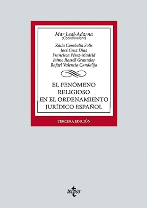 EL FENÓMENO RELIGIOSO EN EL ORDENAMIENTO JURÍDICO ESPAÑOL.