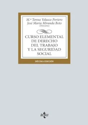 CURSO ELEMENTAL DE DERECHO DEL TRABAJO Y LA SEGURIDAD SOCIAL