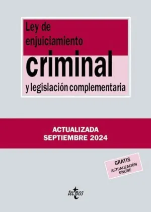LEY DE ENJUICIAMIENTO CRIMINAL Y LEGISLACIÓN COMPLEMENTARIA