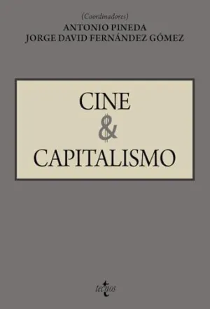 CINE Y CAPITALISMO CINE Y CAPITALISMO