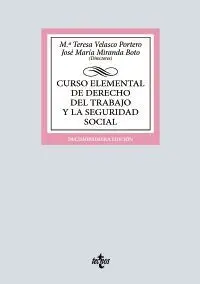 CURSO ELEMENTAL DE DERECHO DEL TRABAJO Y LA SEGURIDAD SOCIAL