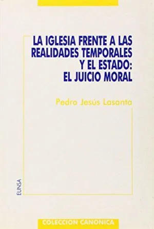 IGLESIA FRENTE A LAS REALIDADES TEMPORALES Y EL ESTADO
