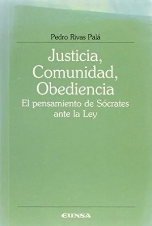 JUSTICIA, COMUNIDAD, OBEDIENCIA