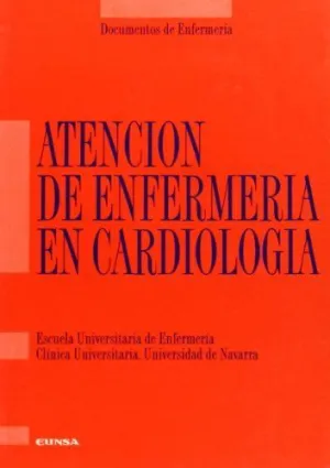 ATENCIÓN DE ENFERMERÍA EN CARDIOLOGÍA