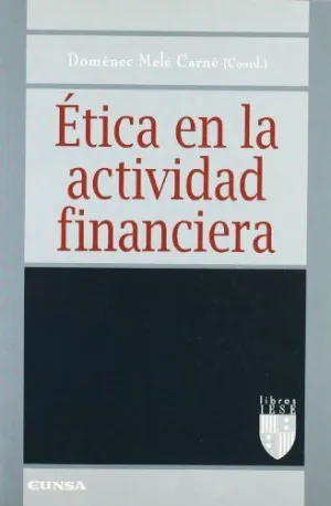ÉTICA EN LA ACTIVIDAD FINANCIERA
