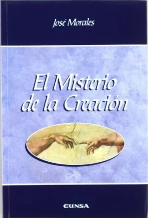 MISTERIO DE LA CREACIÓN, EL