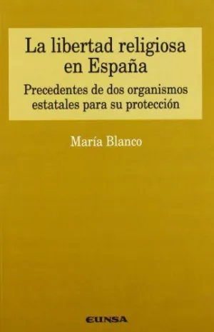 LIBERTAD RELIGIOSA EN ESPAÑA, LA