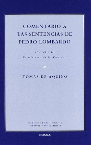 COMENTARIO A LAS SENTENCIAS DE PEDRO LOMBARDO. I/1