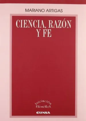 CIENCIA, RAZÓN Y FE