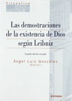 DEMOSTRACIONES DE LA EXISTENCIA DE DIOS SEGÚN LEIBNIZ