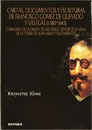 CARTAS, DOCUMENTOS Y ESCRITURAS DE FRANCISCO GÓMEZ