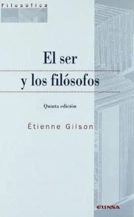 EL SER Y LOS FILÓSOFOS