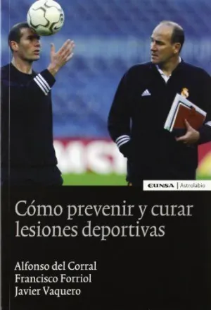 CÓMO PREVENIR Y CURAR LESIONES DEPORTIVAS