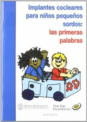 IMPLANTES COCLEARES PARA NIÑOS PEQUEÑOS SORDOS IMPLANTES COCLEARES PARA NIÑOS PEQUEÑOS SORDOS