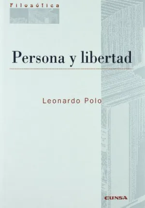 PERSONA Y LIBERTAD