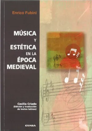 MÚSICA Y ESTÉTICA EN LA ÉPOCA MEDIEVAL