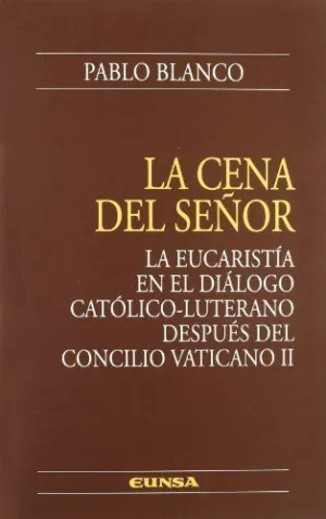 Cena del Señor, la