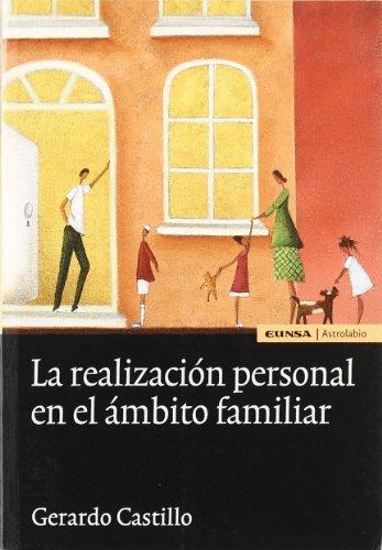 LA REALIZACIÓN PERSONAL EN EL ÁMBITO FAMILIAR