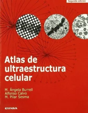 ATLAS DE ULTRAESTRUCTURA CELULAR