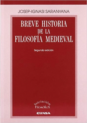 BREVE HISTORIA DE LA FILOSOFÍA MEDIEVAL