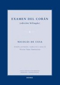 EXAMEN DEL CORÁN (EDICIÓN BILIGÜE ESPAÑOL-LATIN)