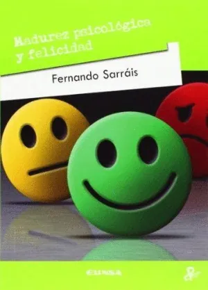 MADUREZ PSICOLÓGICA Y FELICIDAD