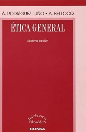 ÉTICA GENERAL ÉTICA GENERAL