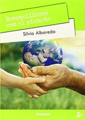 RECONCILIARSE CON EL PLANETA