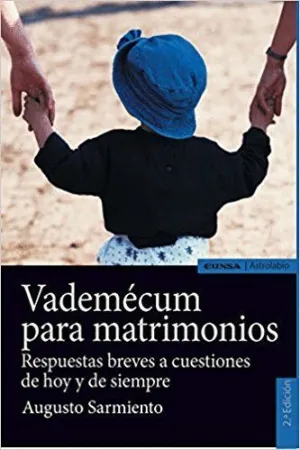 VADEMÉCUM PARA MATRIMONIOS: RESPUESTAS BREVES A CUESTIONES DE HOY Y DE SIEMPRE