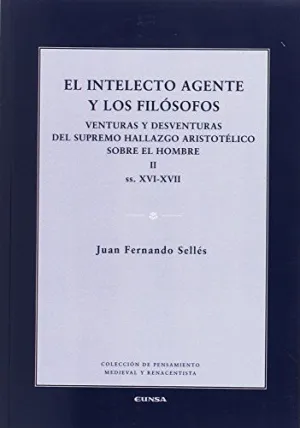 Intelecto Agente y los Filósofos Ii