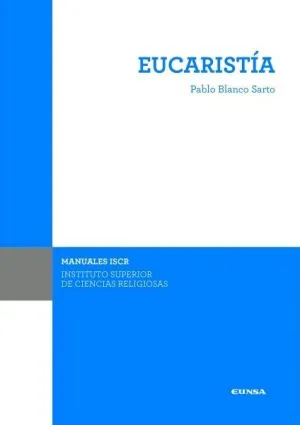 Eucaristia (Manuales Iscr)