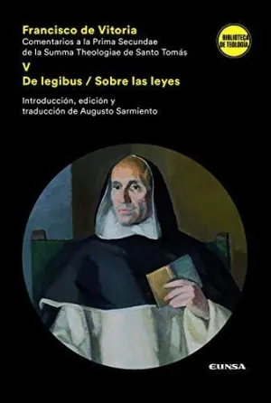 COMENTARIOS A LA PRIMA SECUNDAE DE LA SUMMA THEOLOGIAE DE SANTO TOMÁS: <BR>