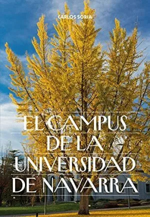 EL CAMPUS DE LA UNIVERSIDAD DE NAVARRA