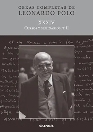 CURSOS Y SEMINARIOS. TOMO II (OBRAS COMPLETAS XXXIV)
