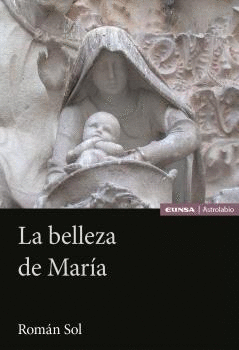 LA BELLEZA DE MARÍA.