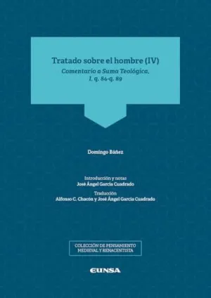 TRATADO SOBRE EL HOMBRE, IV