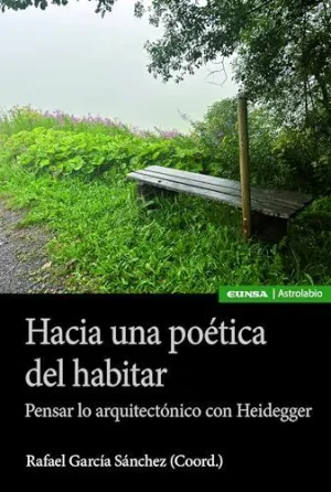 HACIA UNA POÉTICA DEL HABITAR