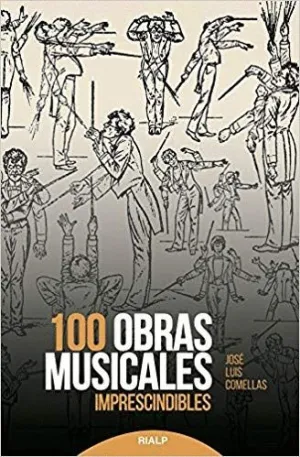 100 OBRAS MUSICALES IMPRESCINDIBLES