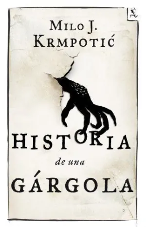HISTORIA DE UNA GARGOLA