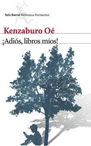 ¡ADIOS, LIBROS MIOS!