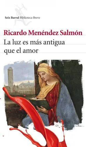 LA LUZ ES MAS ANTIGUA QUE EL AMOR