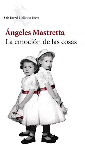 LA EMOCION DE LAS COSAS