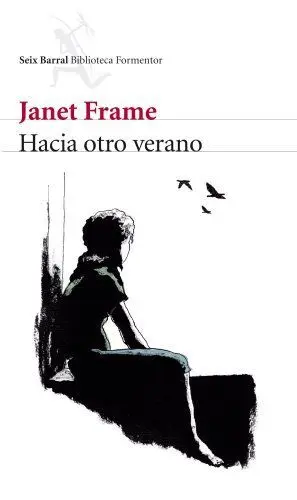 HACIA OTRO VERANO HACIA OTRO VERANO