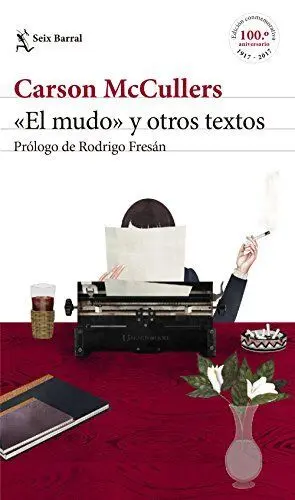 «EL MUDO» Y OTROS TEXTOS