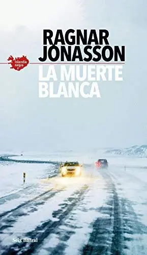 LA MUERTE BLANCA (SERIE ISLANDIA NEGRA 2)